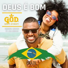 Album cover of Deus É Bom (Brazil Remix)