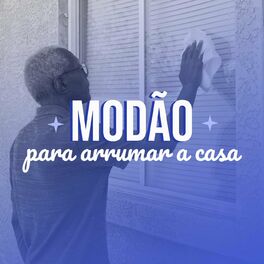 Album cover of Modão Para Arrumar a Casa