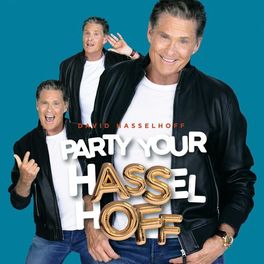 Album cover of Party Your Hasselhoff