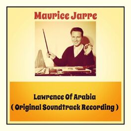 Album cover of Lawrence Of Arabia (Original Soundtrack Recording)