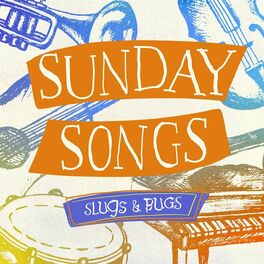 Album cover of Slugs and Bugs Sunday Songs
