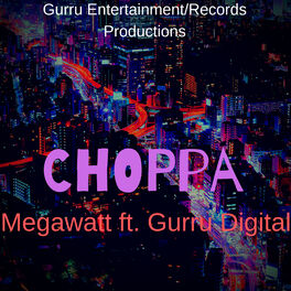 Album cover of Choppa (feat. Gurru Digital)