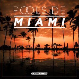 Album cover of Poolside Miami 2020