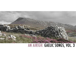 Album cover of An Airigh: Gaelic Songs, Vol. 3