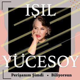 Album cover of Perişanım Şimdi / Biliyorsun