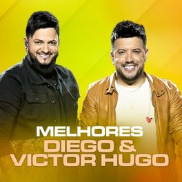 Album cover of Melhores Diego & Victor Hugo