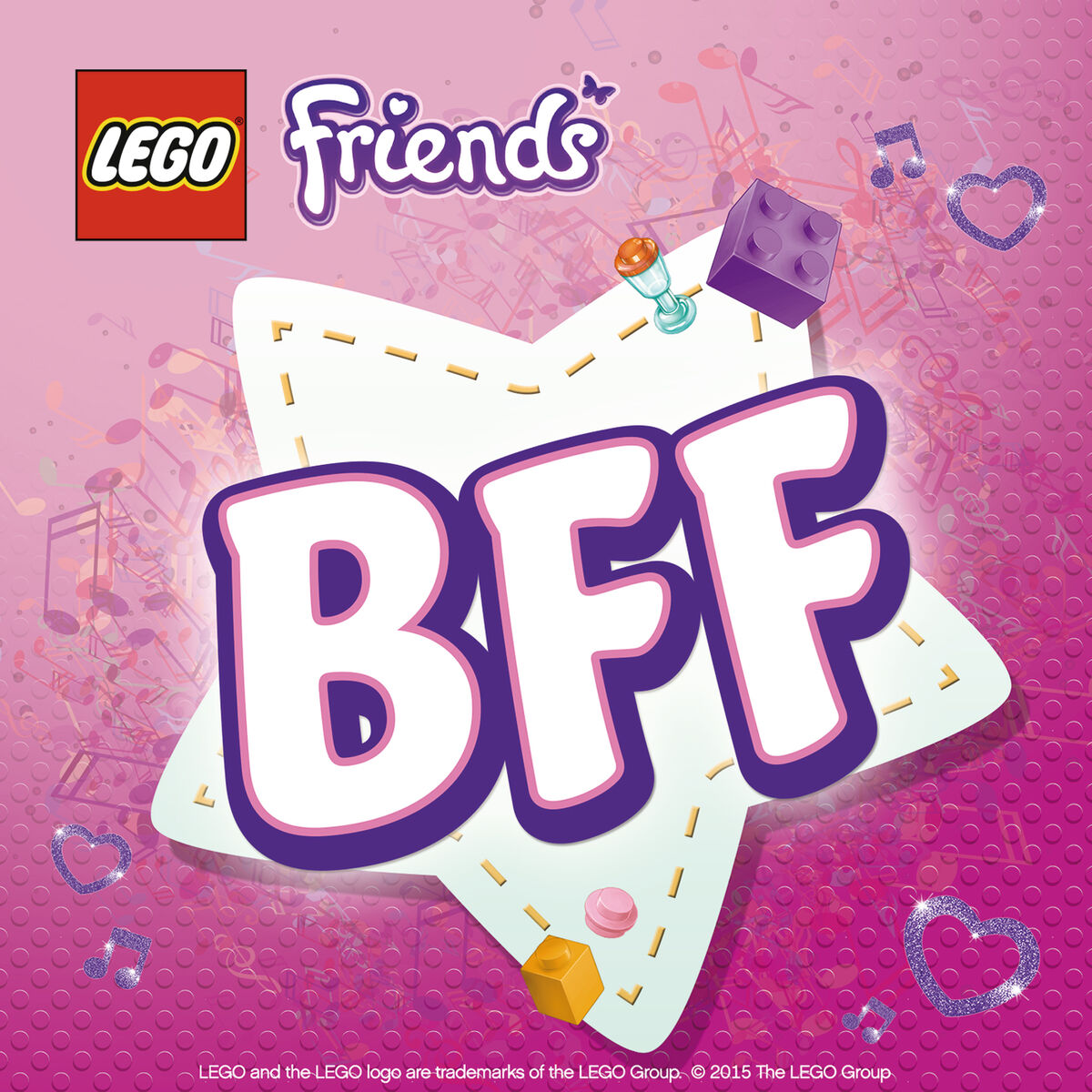 LEGO Friends The BFF Song Best Friends Forever lyrics and songs Deezer