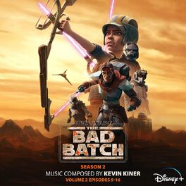 Album cover of Star Wars: The Bad Batch – Season 2: Vol. 2 (Episodes 9-16) (Original Soundtrack)
