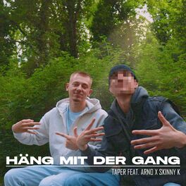 Album cover of Häng mit der Gang (feat. Skinny K & Arno)