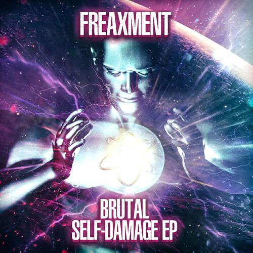 Freaxment - Brutal Self-Damage EP