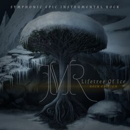 Album cover of Lifetree of Ice (Rock Edition)