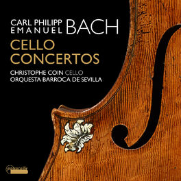 Album cover of C.P.E. Bach: Cello Concertos - Christophe Coin