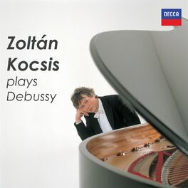 Album cover of Zoltán Kocsis plays Debussy