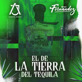 Album cover of El De La Tierra Del Tequila (feat. Grupo Fernandez)