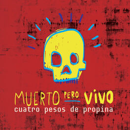 Album picture of Muerto Pero Vivo (En Vivo)