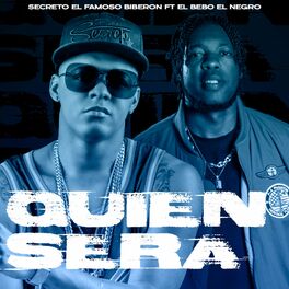 Album cover of Quien Sera (feat. Secreto 