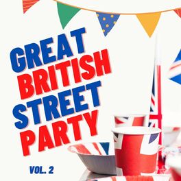Album cover of Great British Street Party vol. 2