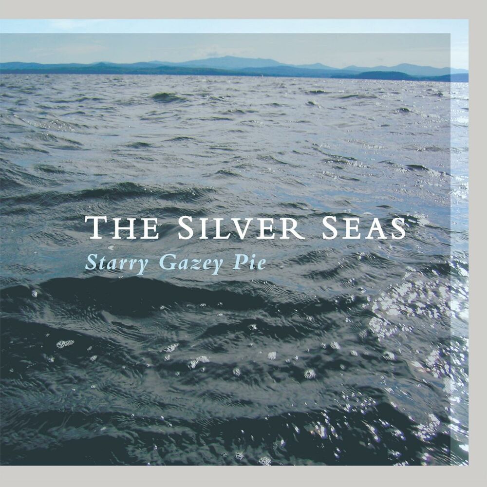 Дочь моря песня. Обложка к песне море. Silver Seas группа. The Silver Seas Starry Gazey pie album Cover. Песня the Sea обложка.