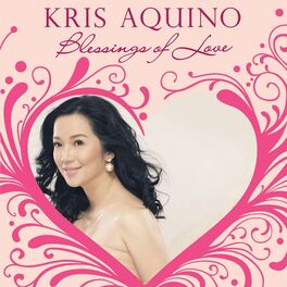 Album cover of Kris Aquino: Blessings of Love