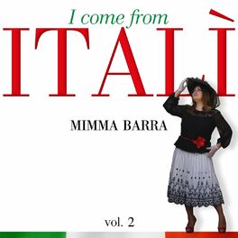 Album cover of I Come From Italì, Vol. 2