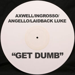 Album cover of Get Dumb