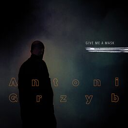Album cover of Give Me a Mask