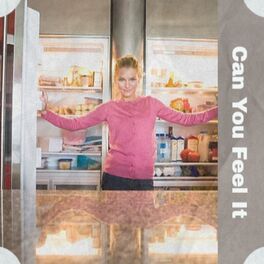Album cover of Can You Feel It