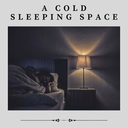 Album cover of A Cold Sleeping Space