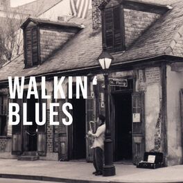 Album cover of Walkin' Blues