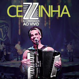 Album cover of Cezzinha & Convidados (Ao Vivo)
