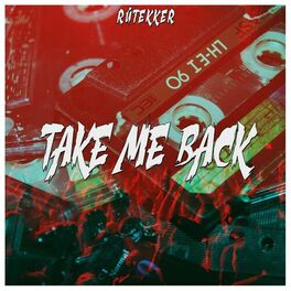 Album cover of Take Me Back