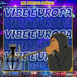 Album cover of Vibe Europa