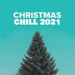 Album cover of Christmas Chill 2021