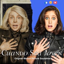 Album cover of Cuando Sea Joven (Original Motion Picture Soundtrack)