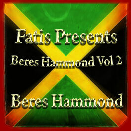 Album cover of Fatis Presents Beres Hammond Vol 2