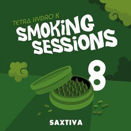 Album cover of Saxtiva (Smoking Sessions 8)