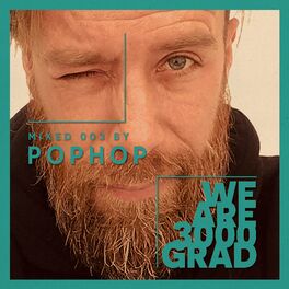 Album cover of We Are 3000Grad ( Pophop DJ Mix )