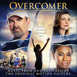 Album cover of Overcomer (Music from and Inspired by the Original Motion Picture)