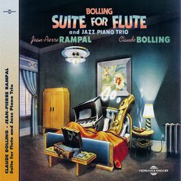 Album cover of Bolling Rampal - Suite for Flute and Jazz Piano Trio