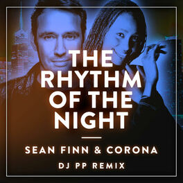 Album cover of The Rhythm Of The Night (DJ PP Remix)