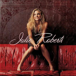 Album cover of Julie Roberts