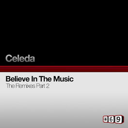 Album cover of Believe In The Music Remixes Part 2