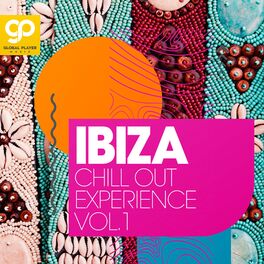 Album cover of Ibiza Chill Out Experience, Vol. 1