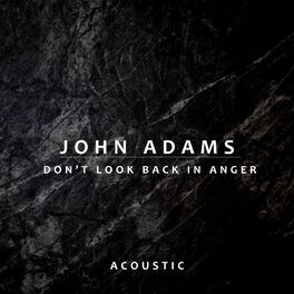 Album cover of Don’t Look Back In Anger (Acoustic)