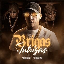 Album cover of Brigas e Intrigas