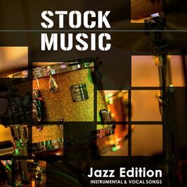 Album cover of Stock Music, Jazz Edition (Instrumental & Vocal Songs)