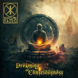 Album cover of Dreaming of Consciousness