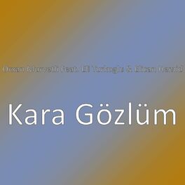 Album cover of Kara Gözlüm