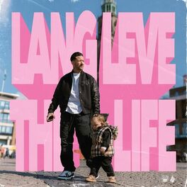 Album cover of Lang Leve The Life