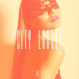 Album cover of City Lounge, Vol. 2